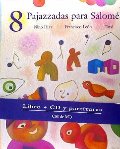 8 pajazzadas para Salomé - Díaz, Nino; León, Francisco; Tayó