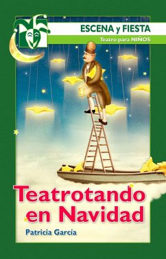 Teatrotando en Navidad - García Sánchez, Patricia