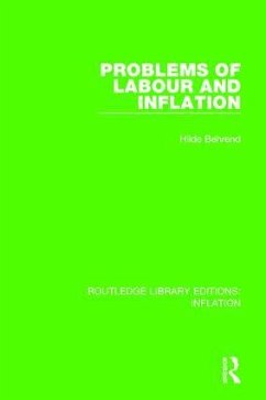 Problems of Labour and Inflation - Behrend, Hilde