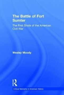 The Battle of Fort Sumter - Moody, Wesley