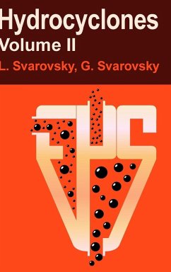 Hydrocyclones Volume II - Svarovsky, George; Svarovsky, Ladislav