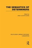 The Semantics of Determiners (RLE Linguistics B