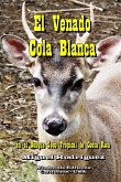 El Venado Cola Blanca