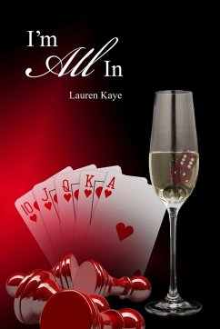 I'm All In (Paperback) - Kaye, Lauren