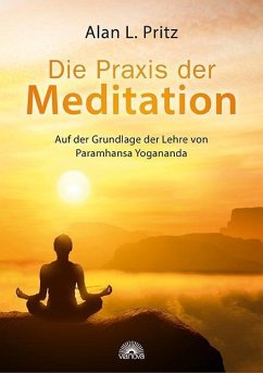Die Praxis der Meditation - Pritz, Alan L.