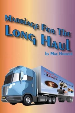 Marriage for the Long Haul - Hoover, Nae