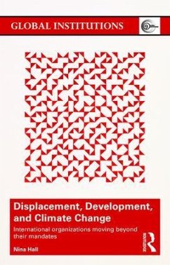 Displacement, Development, and Climate Change - Hall, Nina (Hertie School of Governance, Berlin, Germany)