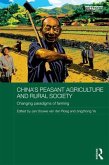 China's Peasant Agriculture and Rural Society