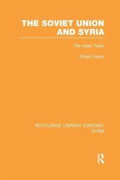 The Soviet Union and Syria - Karsh, Efraim