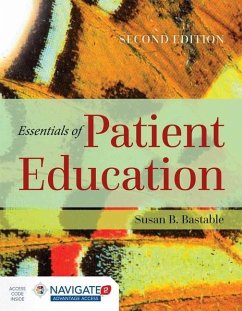 Essentials of Patient Education - Bastable, Susan B