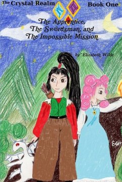 The Apprentice, The Swordsman, and The Impossible Mission - Wilde, Elizabeth