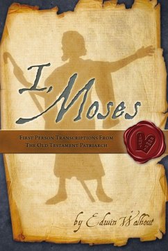 I, Moses - Walhout, Edwin