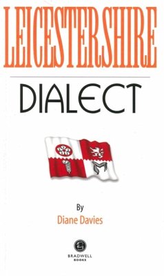 Leicestershire Dialect - Davies, Diane