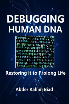 Debugging Human DNA - Biad, Abder Rahim