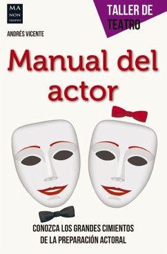 Manual del Actor - Vicente, Andrés