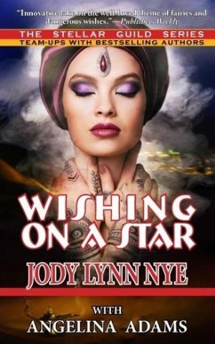 Wishing on a Star - Nye, Jody Lynn; Adams, Angelina