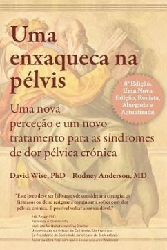 Uma Enxaqueca na pélvis - Wise, David; Anderson, Rodney