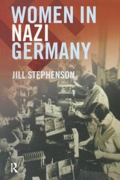 Women in Nazi Germany - Stephenson, Jill