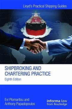 Shipbroking and Chartering Practice - Plomaritou, Evi; Papadopoulos, Anthony