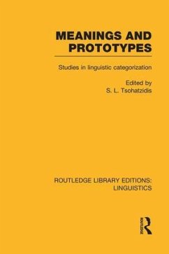 Meanings and Prototypes (Rle Linguistics B: Grammar)