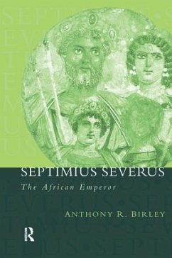 Septimius Severus - Birley, Anthony R