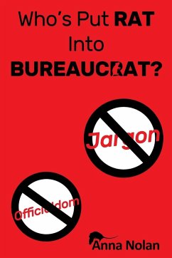 Who's Put Rat Into Bureaucrat - Nolan, Anna