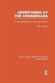 Advertising at the Crossroads (Rle Advertising)