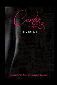 CARTAS A MI EX - Balah, Ely