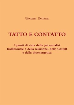 TATTO E CONTATTO - Bertanza, Giovanni