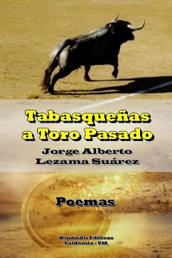 Tabasqueñas a Toro Pasado - Lezama Suárez, Jorge Alberto