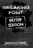 Breaking Point Better Edition