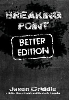 Breaking Point Better Edition - Criddle, Jason