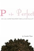 P is for Perfect
