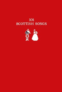 101 Scottish Songs (eBook, ePUB) - Buchan, Norman