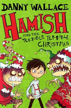 Cover Hamish and the Terrible Terrible Christmas (eBook, ePUB)