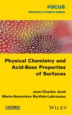 Physical Chemistry and Acid-Base Properties of Surfaces (eBook, PDF)