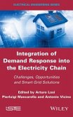 Integration of Demand Response into the Electricity Chain (eBook, ePUB) Integration of Demand Response into the Electricity Chain (eBook, ePUB)