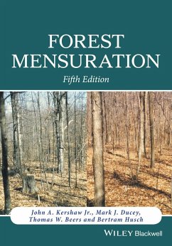 Forest Mensuration - Kershaw, John A; Ducey, Mark J; Beers, Thomas W; Husch, Bertram