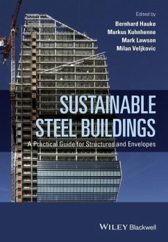 Sustainable Steel Buildings - Hauke, Bernhard;Veljkovic, Milan