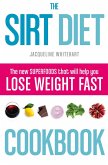 The Sirt Diet Cookbook (eBook, ePUB)