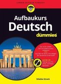 Aufbaukurs Deutsch für Dummies