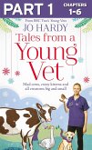 Tales from a Young Vet: Part 1 of 3 (eBook, ePUB)