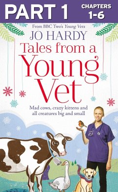Cover Tales from a Young Vet: Part 1 of 3 (eBook, ePUB)