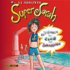 Willkommen im Club der Superhelden / Super Sarah Bd.1 (2 Audio-CDs)