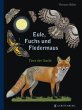Eule, Fuchs und Fledermaus - Bild 1
