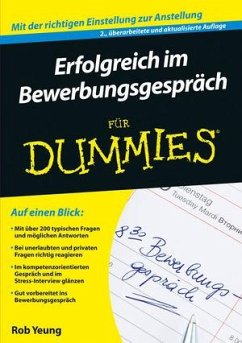 Erfolgreich im Bewerbungsgespräch für Dummies - Yeung, Rob