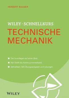 Wiley-Schnellkurs Technische Mechanik - Baaser, Herbert