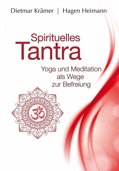 Spirituelles Tantra von Hagen Heimann; Dietmar Krämer als Ta