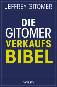 Die Gitomer-Verkaufsbibel - Gitomer, Jeffrey