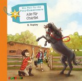 Alle für Charlie! / Ein Fall für die Pony-Kommissare Bd.4 (2 Audio-CDs)